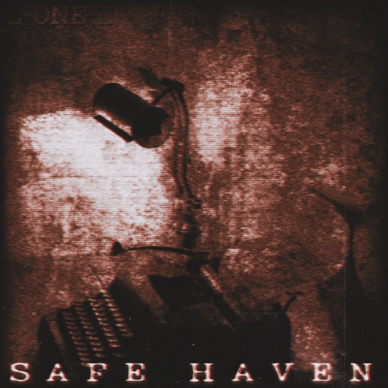 L-ONE-X Safe Haven dark ambient and survival-horror cover art